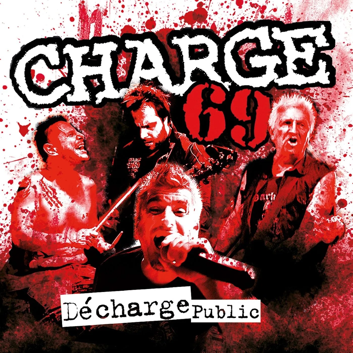 Official album cover art for the release Décharge Public by Charge 69