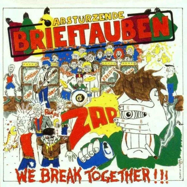 Official album cover art for the release We Break Together!!! by Abstürzende Brieftauben