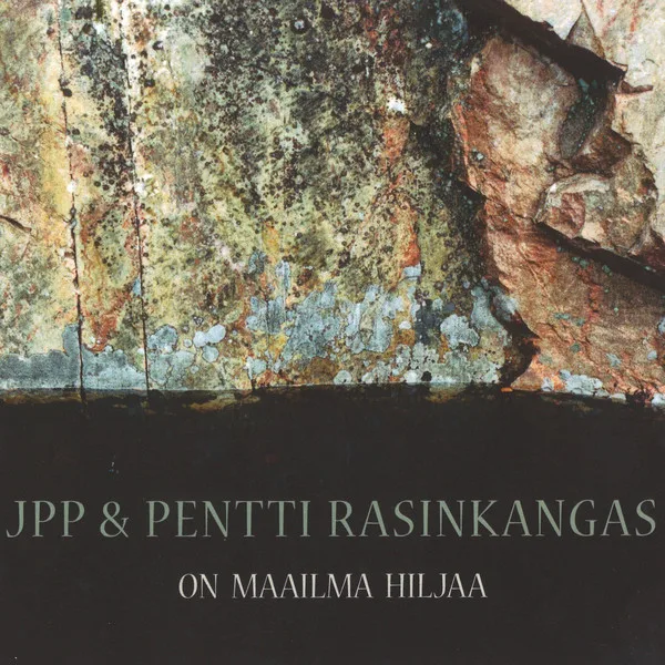 Official album cover artwork for On maailma hiljaa by JPP