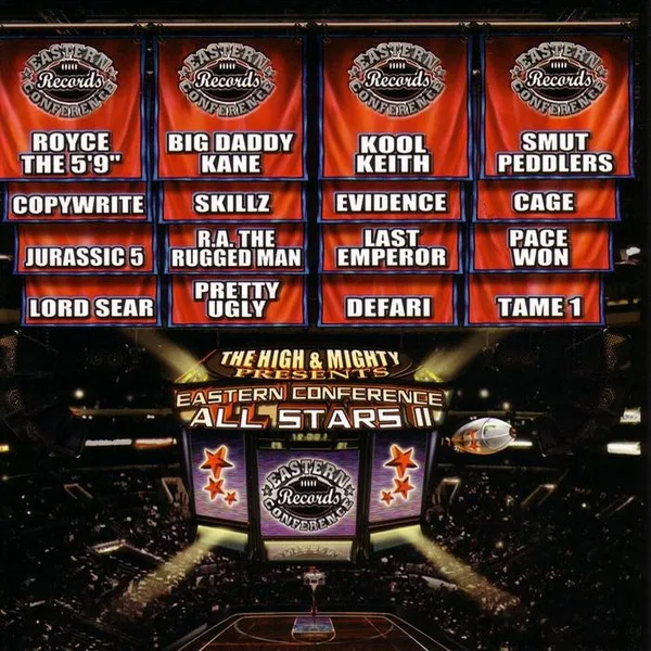 Official album cover art for the release Eastern Conference All Stars, Volume 2 by The High & Mighty