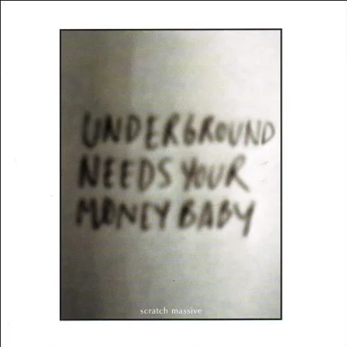 Underground Needs Your Money Baby