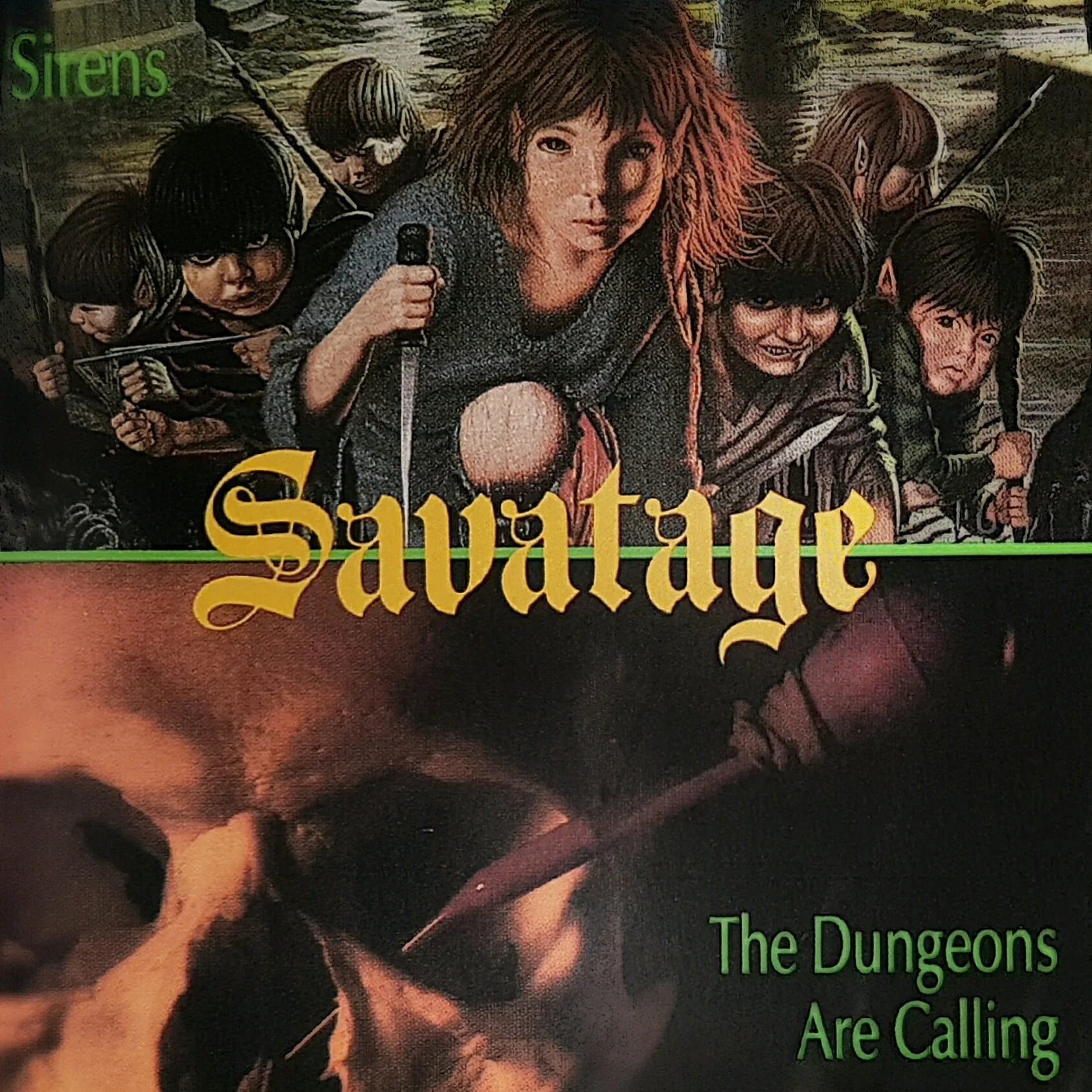 Sirens / The Dungeons Are Calling