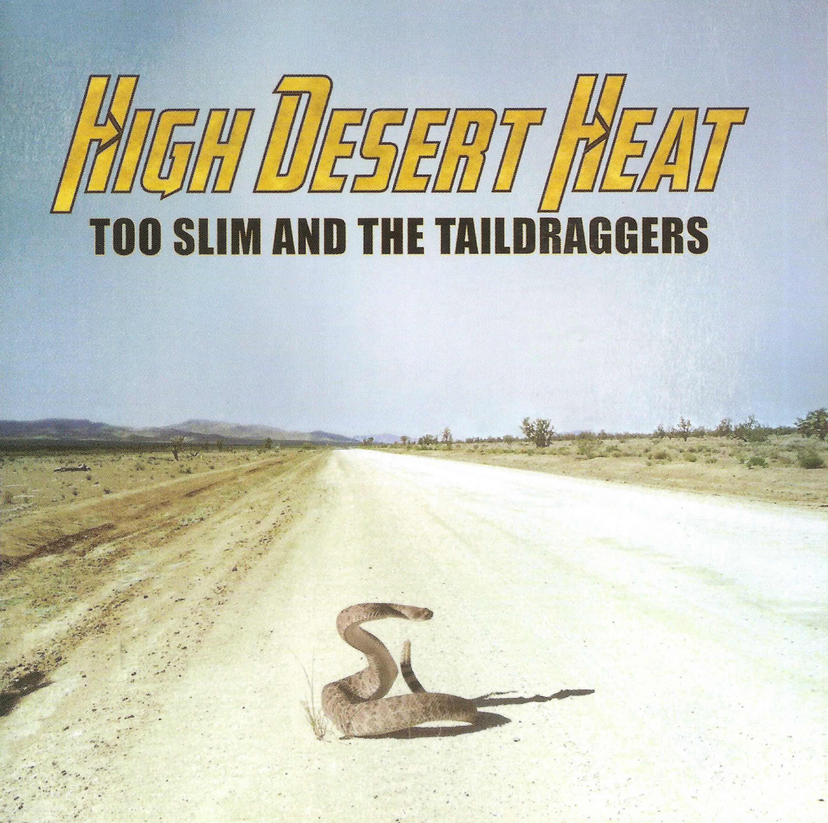 High Desert Heat