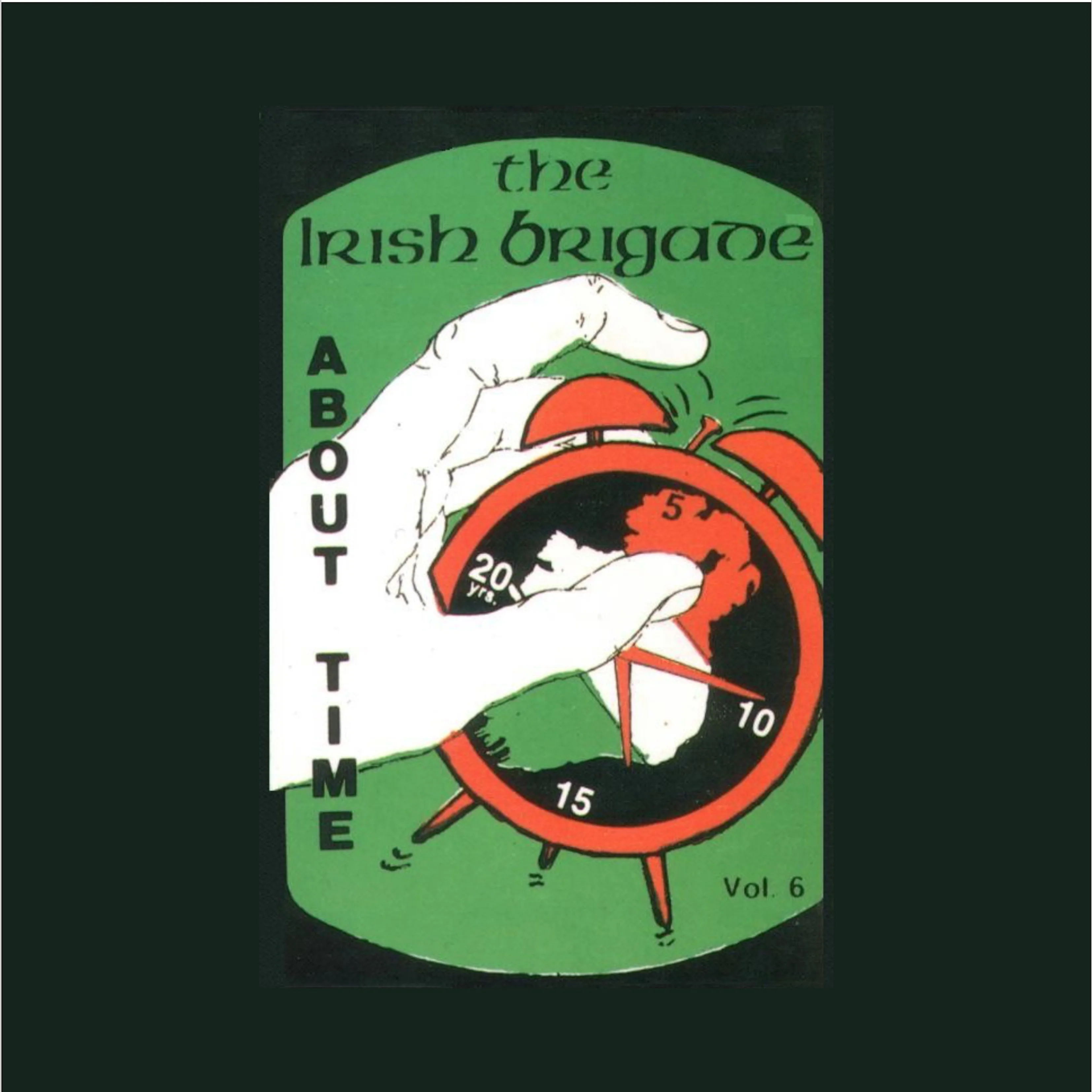 Official album cover art for the release About Time by The Irish Brigade