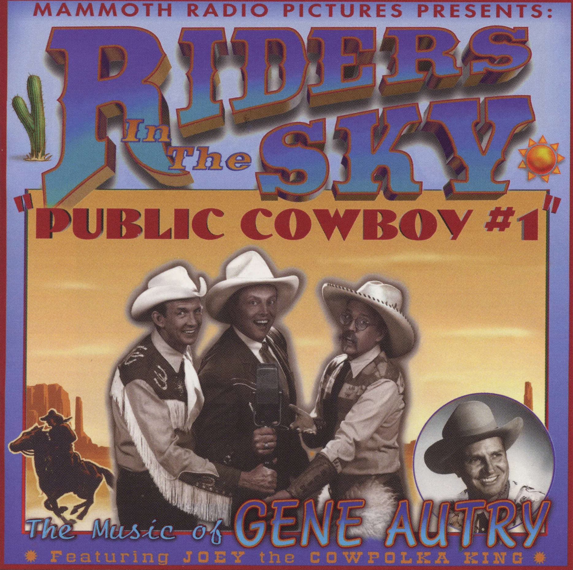 Official album cover art for the release Public Cowboy #1: The Music of Gene Autry by Riders in the Sky