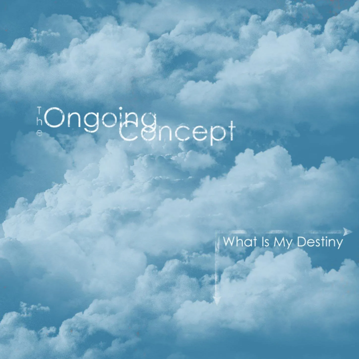 Official album cover art for the release What Is My Destiny by The Ongoing Concept
