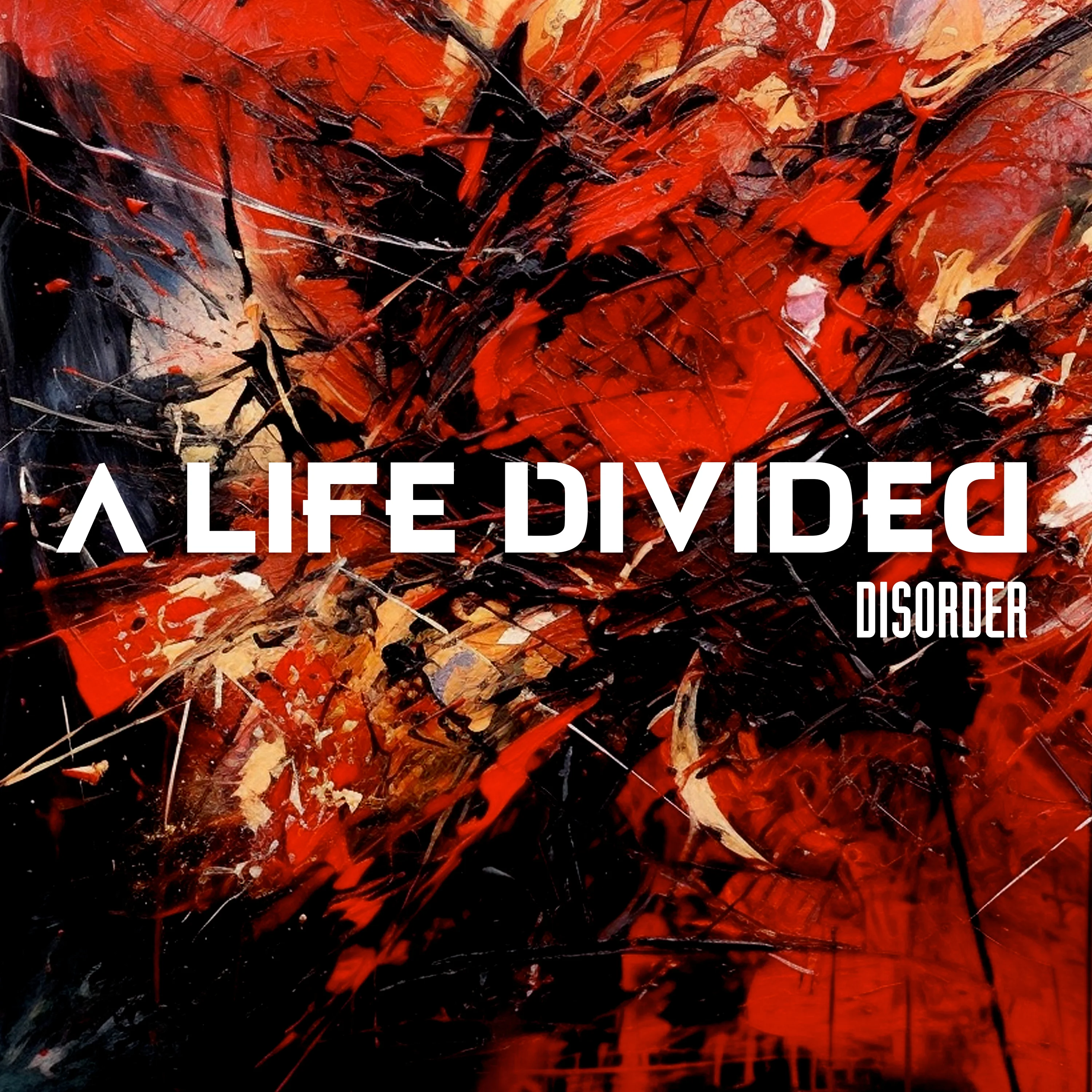 Official album cover art for the release Disorder by A Life Divided