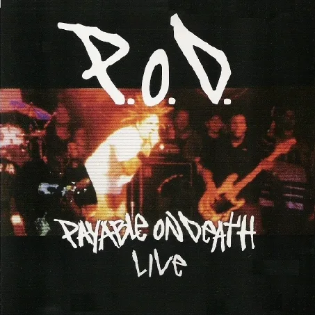 P.O.D. Live