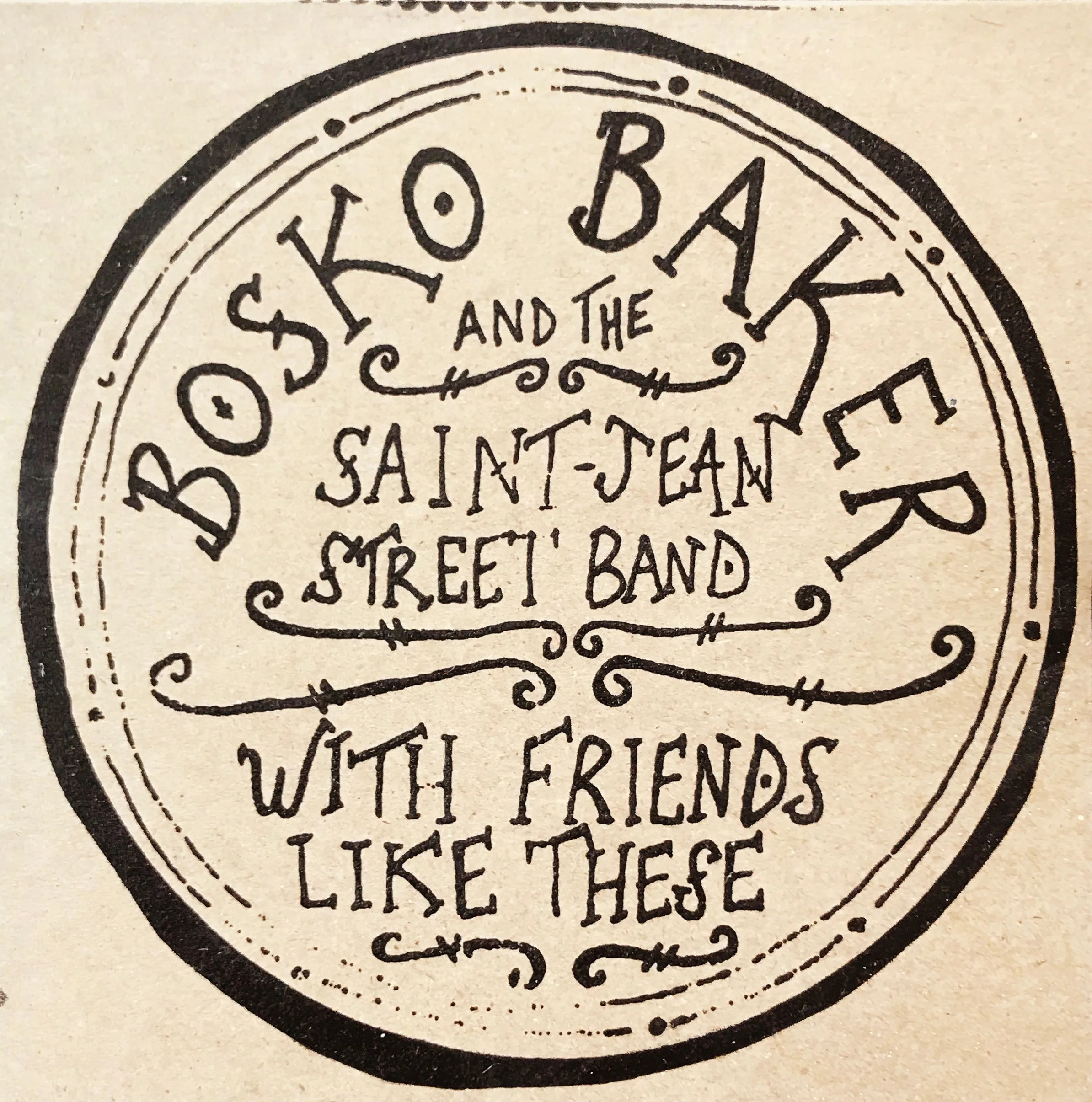 Official album cover art for the release With Friends Like These by Bosko Baker