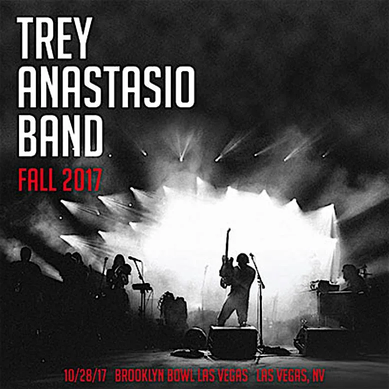 Official album cover artwork for 2017-10-28: Brooklyn Bowl, Las Vegas, NV, USA by Trey Anastasio Band