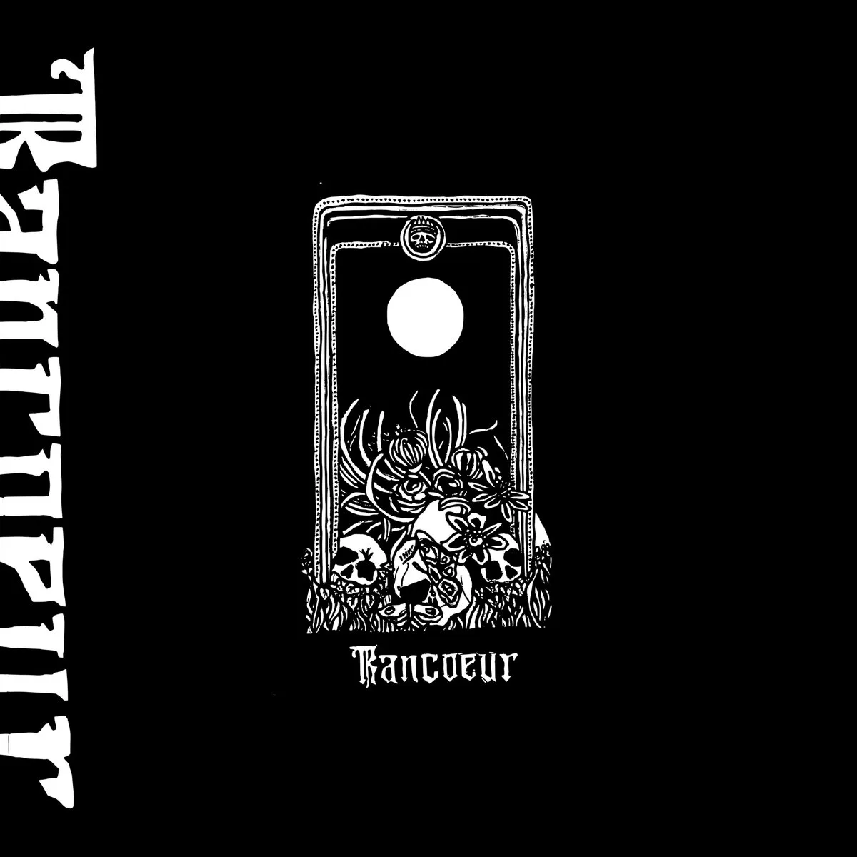 Official album cover art for the release Rancœur by Rancœur