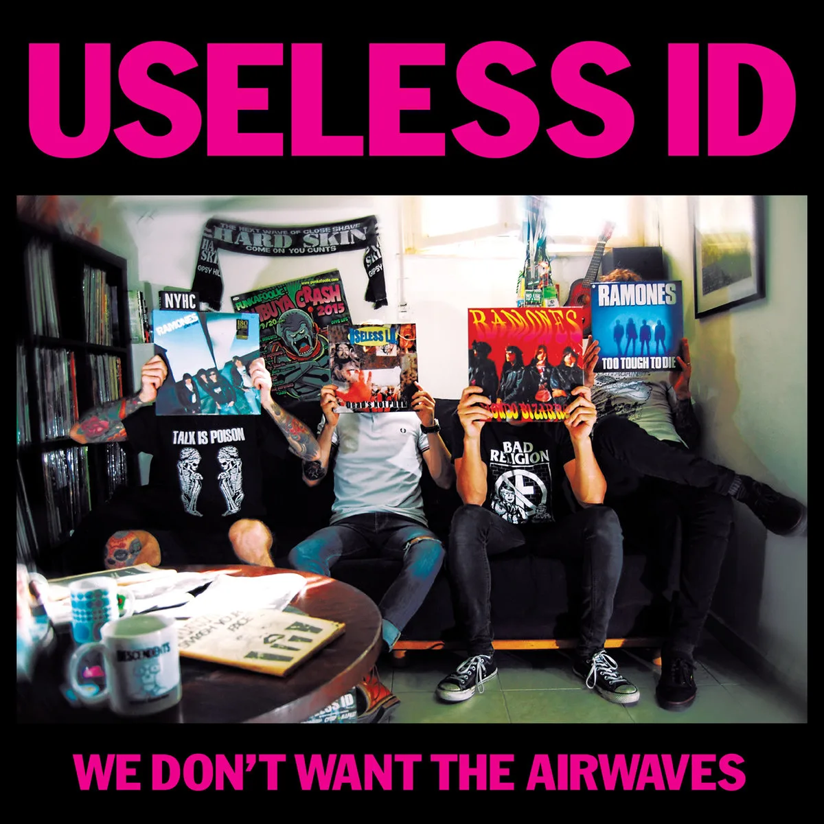 Official album cover artwork for We Don’t Want the Airwaves by Useless ID