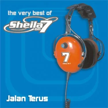 Official album cover art for the release Jalan Terus by Sheila on 7