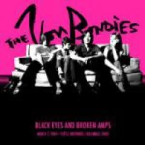 Official album cover art for the release Black Eyes and Broken Amps by The Von Bondies
