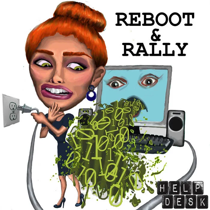 Reboot and Rally