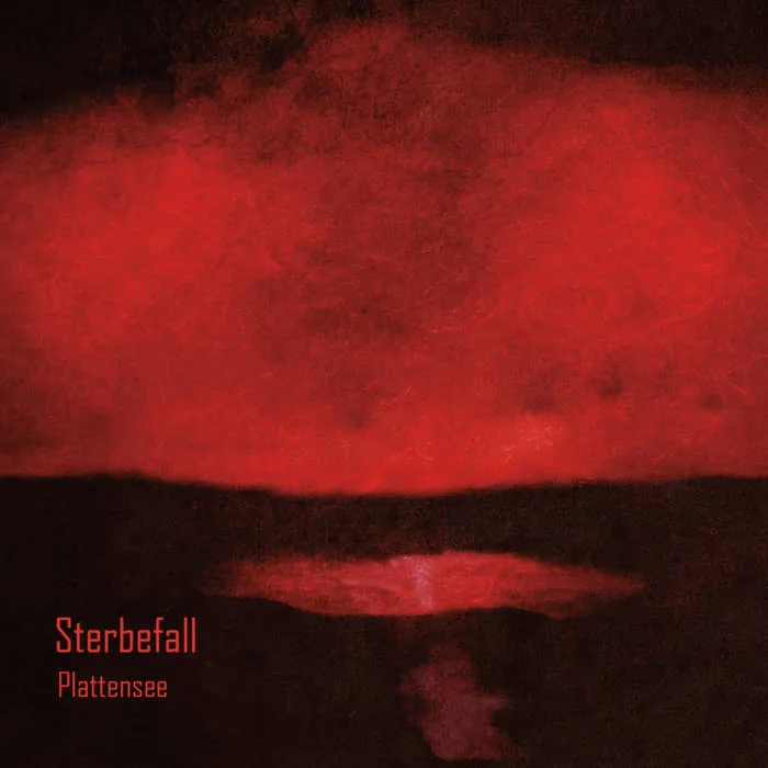 Official album cover art for the release Plattensee by Sterbefall