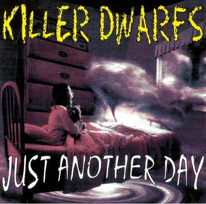 Official album cover art for the release Just Another Day by Killer Dwarfs
