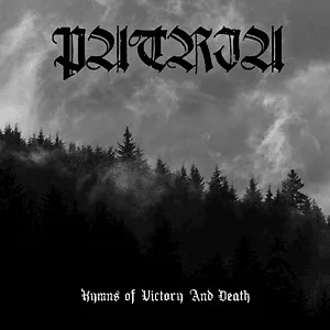 Official album cover art for the release Hymns of Victory and Death by Patria