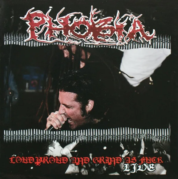 Official album cover art for the release Loud Proud and Grind as Fuck by Phobia