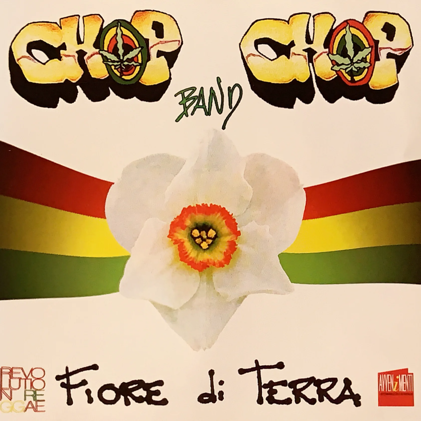 Official album cover art for the release Fiore di terra by Chop Chop Band
