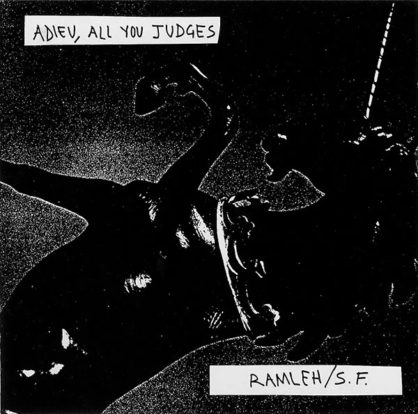 Official album cover art for the release Adieu, All You Judges by Ramleh