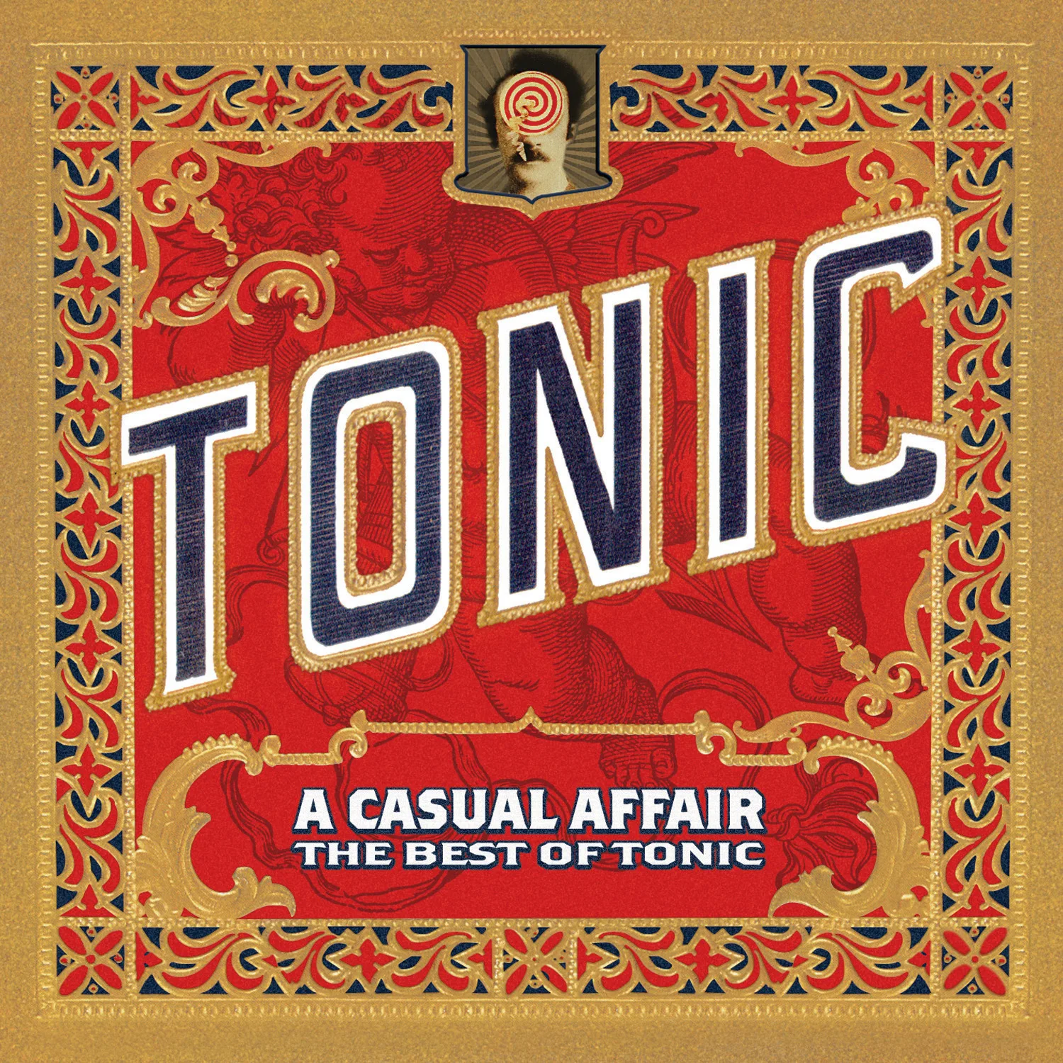 Official album cover art for the release A Casual Affair - The Best of Tonic by Tonic