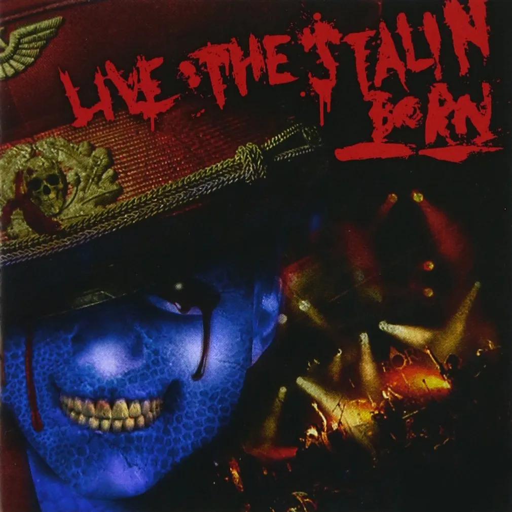 Official album cover art for the release LIVE THE STALIN by BORN