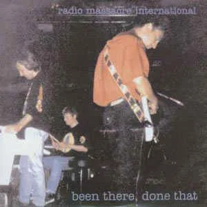 Official album cover art for the release Been There, Done That by Radio Massacre International