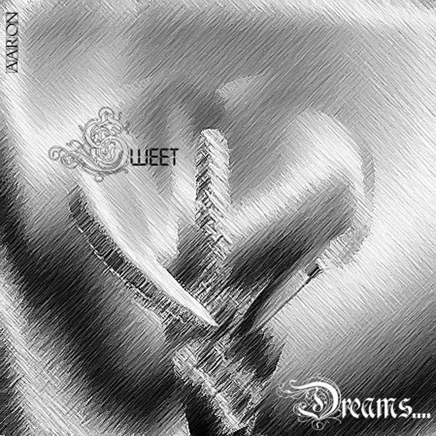 Official album cover art for the release Sweet Dreams.... by AaRON