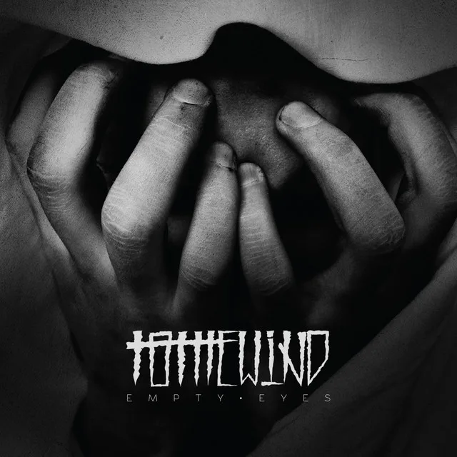 Official album cover art for the release Empty Eyes by To the Wind