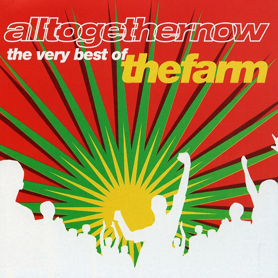 All Together Now - The Very Best of the Farm