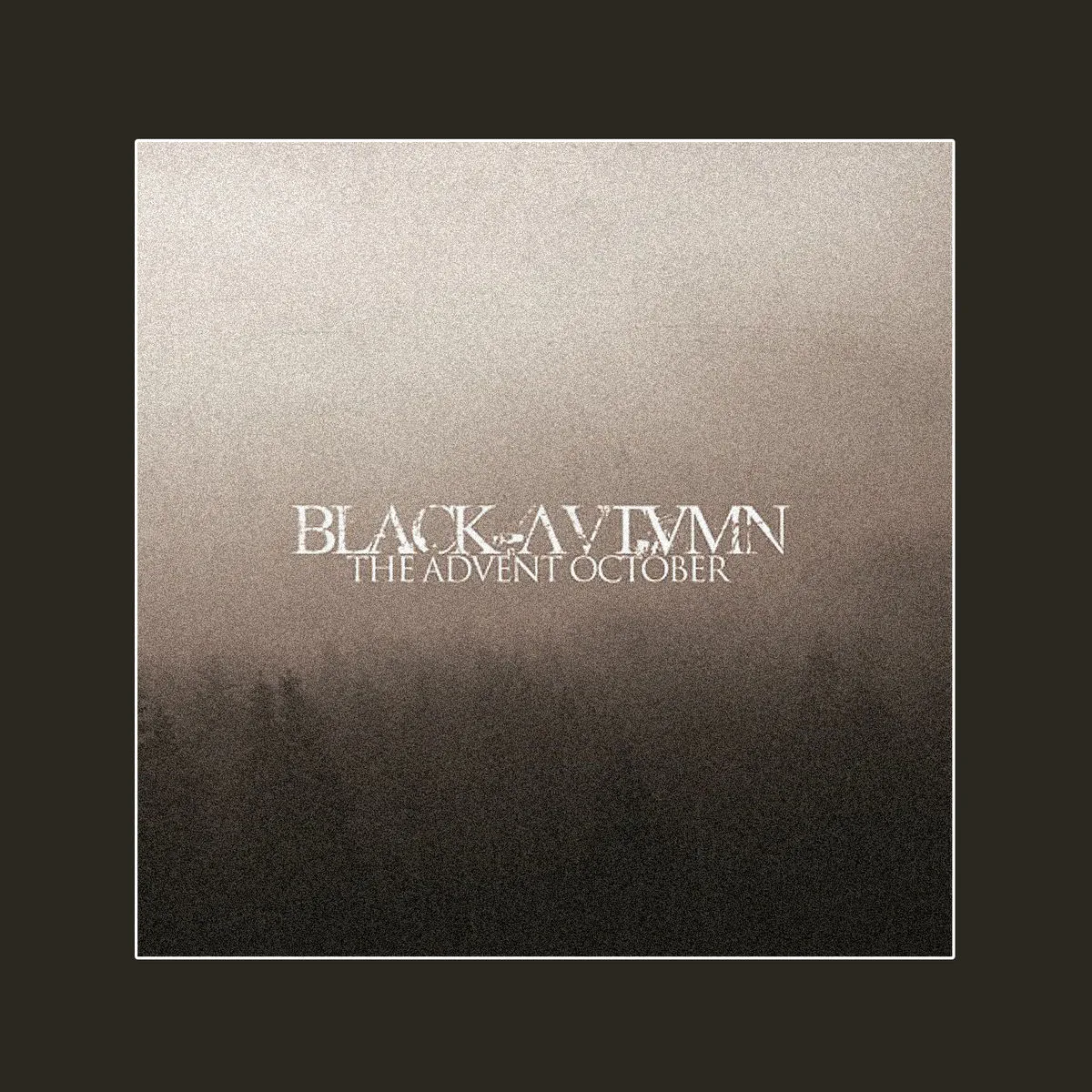 Official album cover art for the release The Advent October by Black Autumn