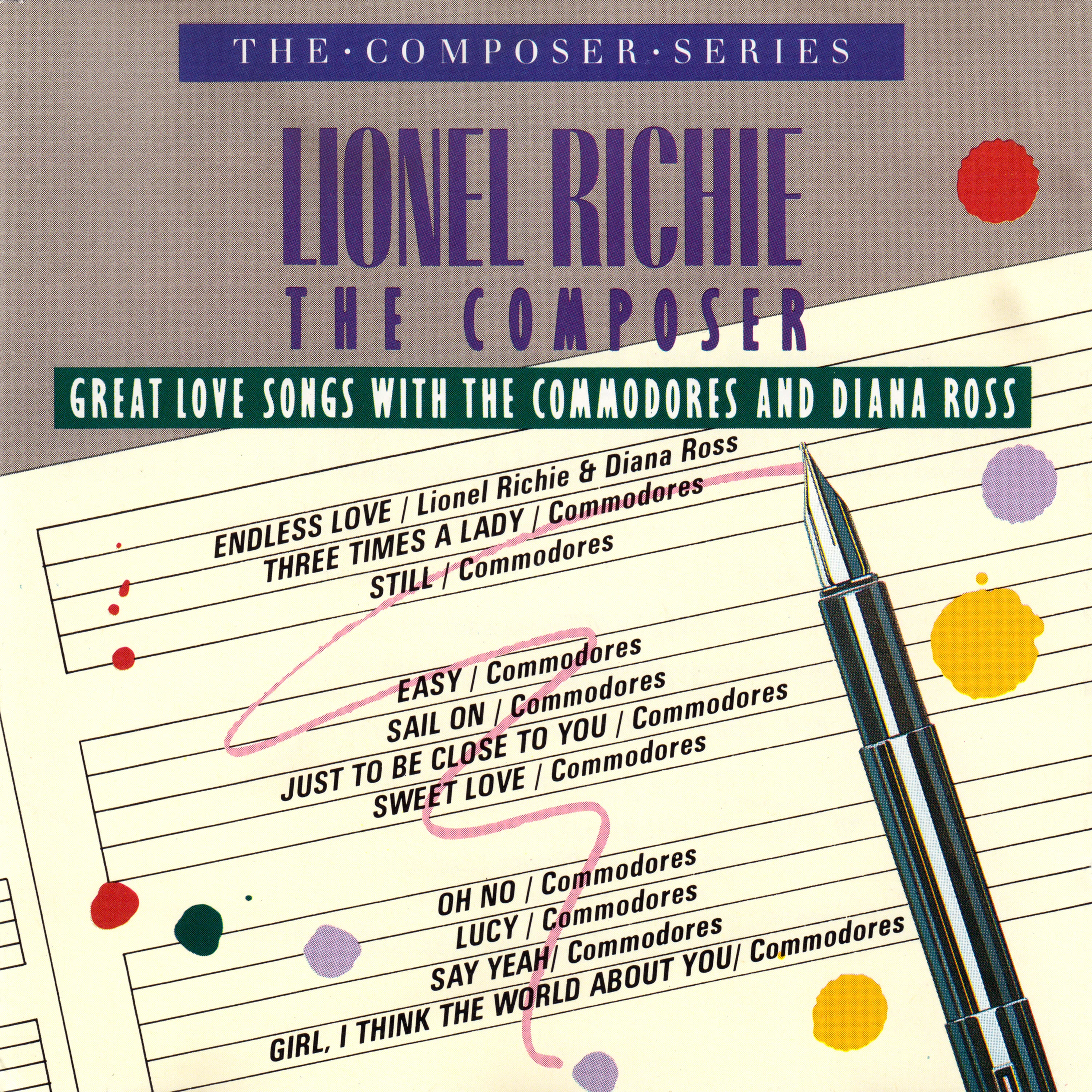 Lionel Richie the Composer: Great Love Songs With the Commodores and Diana Ross