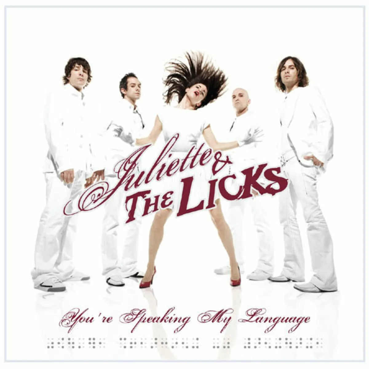 Official album cover art for the release You’re Speaking My Language by Juliette and the Licks