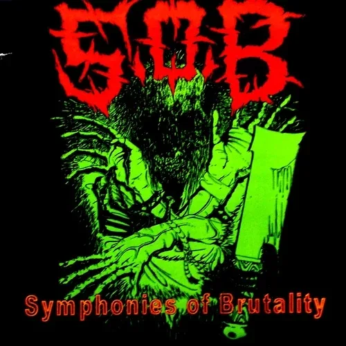 Official album cover art for the release Symphonies of Brutality by S.O.B.