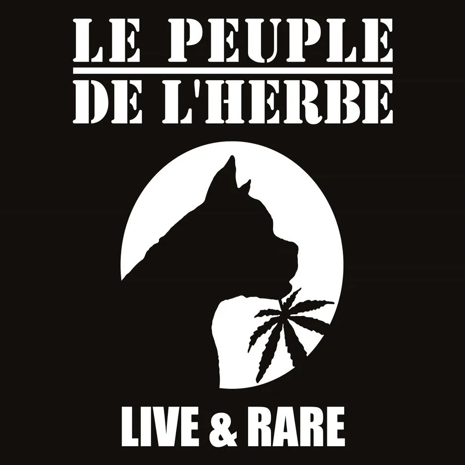 Official album cover artwork for Live and Rare by Le Peuple de l’Herbe