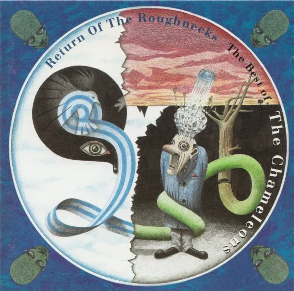 Return of the Roughnecks: The Best of The Chameleons
