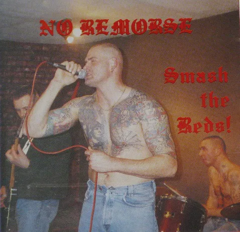 Official album cover art for the release Smash the Reds! by No Remorse