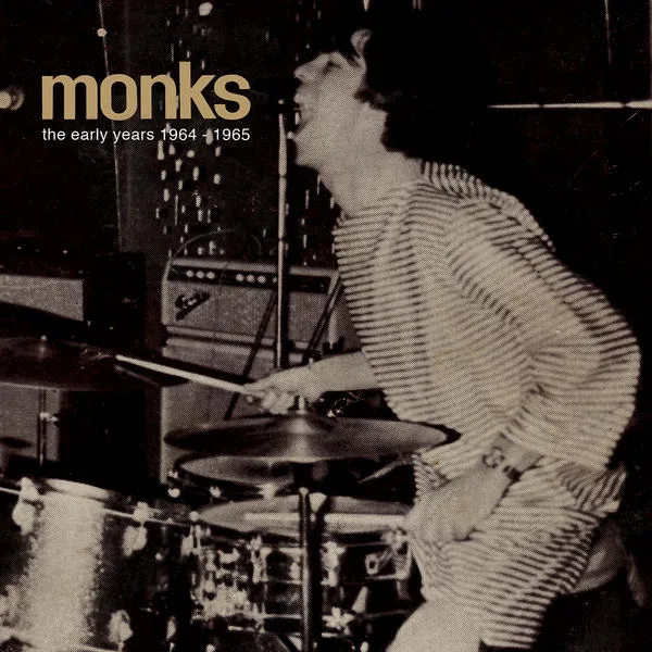 Official album cover art for the release The Early Years 1964 - 1965 by The Monks