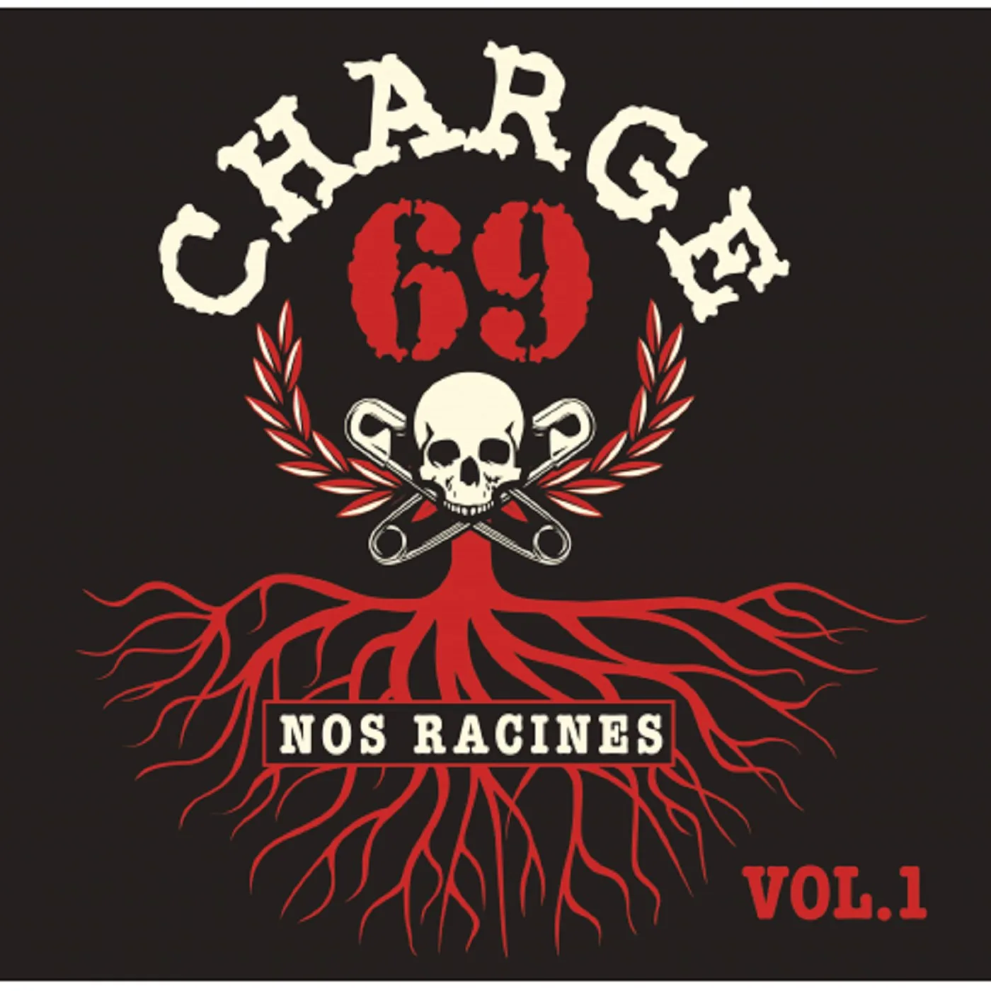 Official album cover art for the release Nos racines vol. 1 by Charge 69