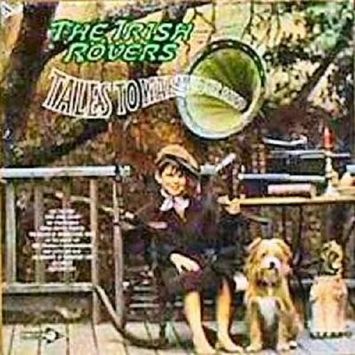 Official album cover art for the release Tales to Warm Your Mind by The Irish Rovers