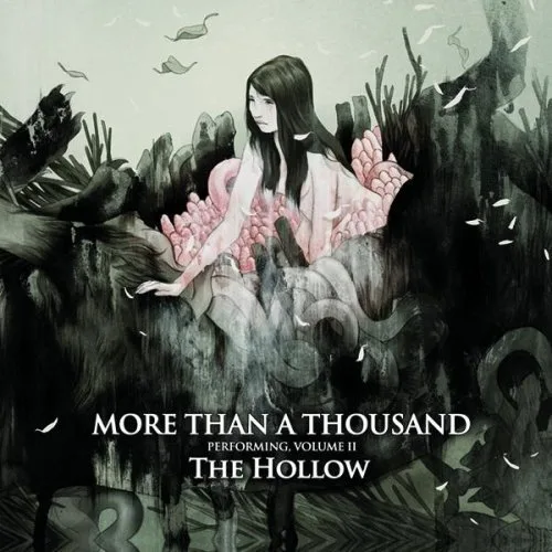 Official album cover art for the release Volume II: The Hollow by More Than a Thousand