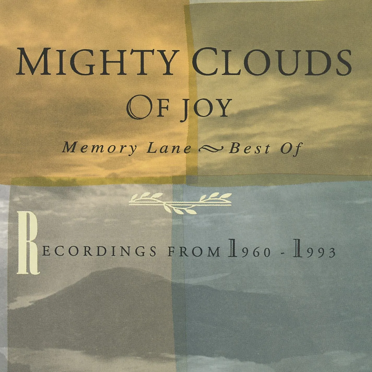 Memory Lane: Best of Mighty Clouds of Joy: Recordings from 1960–1993