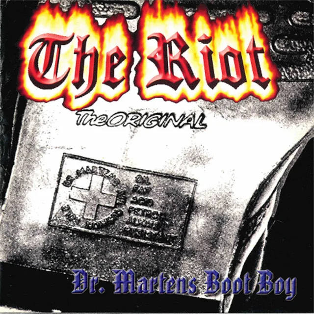 Official album cover art for the release Dr. Martens boot boy by The Riot