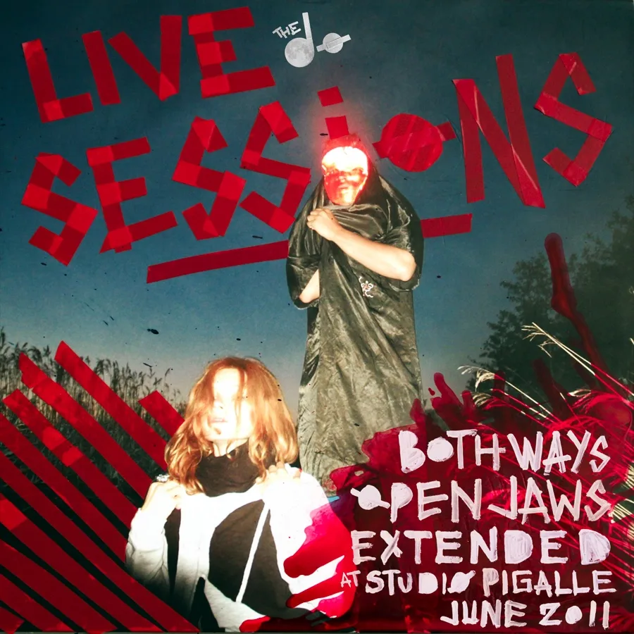Both Ways Open Jaws Extended: Live Sessions at Studio Pigalle, Paris, June 2011