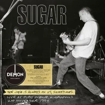 Official album cover art for the release The Joke Is Always on Us, Sometimes by Sugar