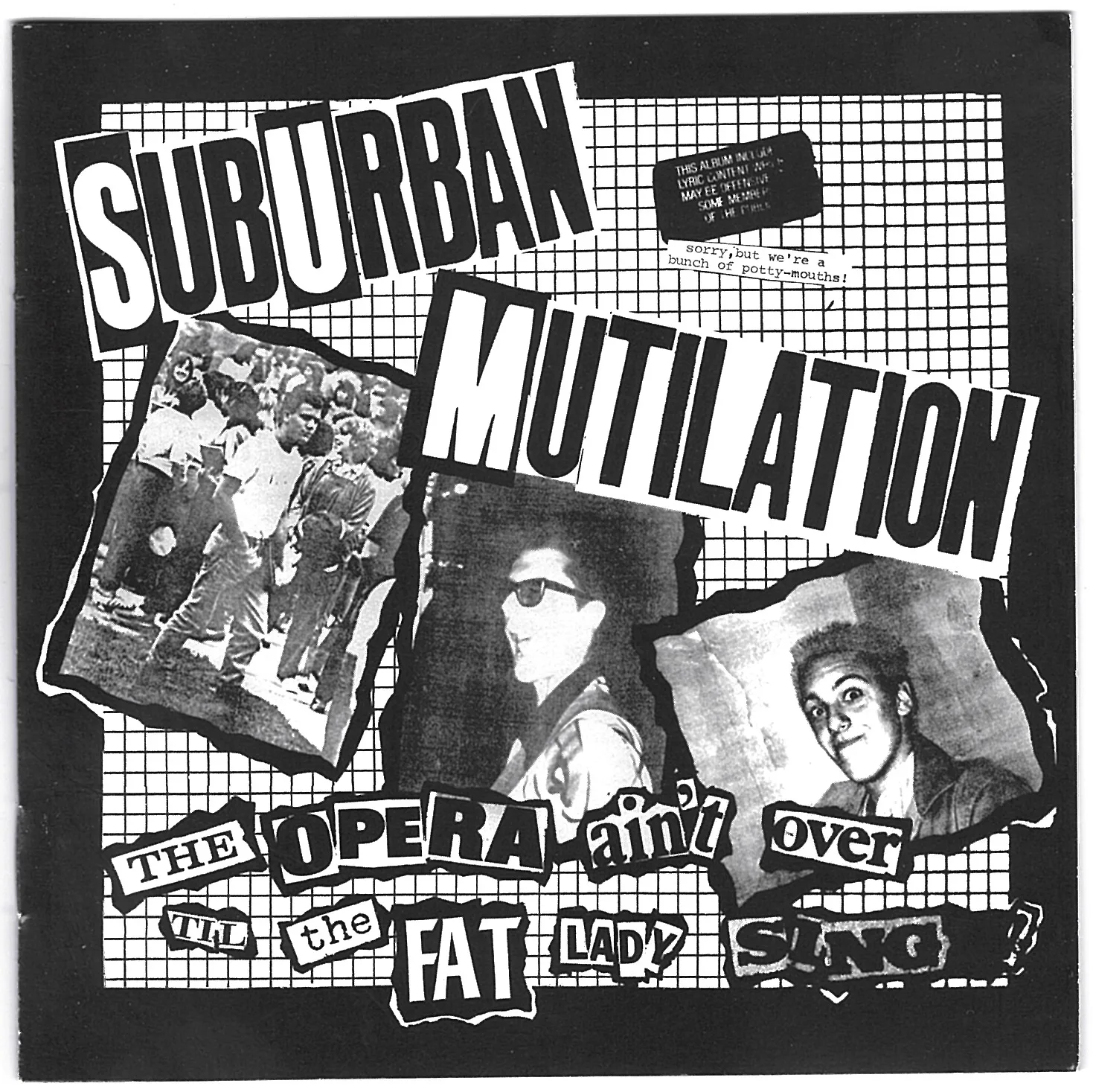 Official album cover art for the release The Opera Ain't Over Til the Fat Lady Sings by Suburban Mutilation