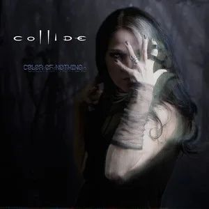 Official album cover artwork for Color of Nothing by Collide