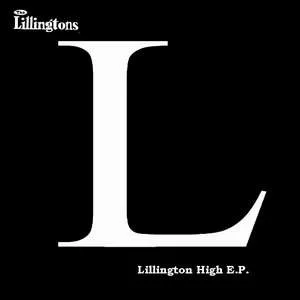 Official album cover art for the release Lillington High E.P. by The Lillingtons