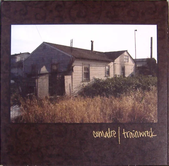 Official album cover art for the release Comadre / Trainwreck by Trainwreck